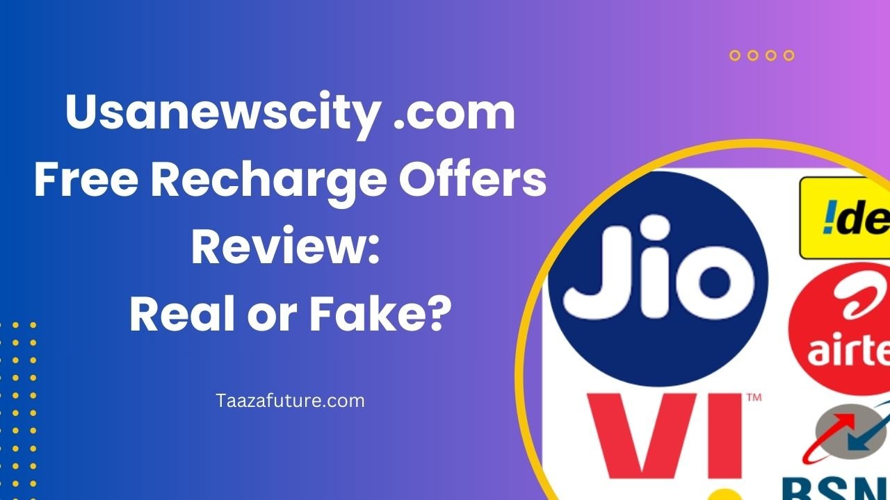 Usanewscity .com Free Recharge Offers Review: Real or Fake?