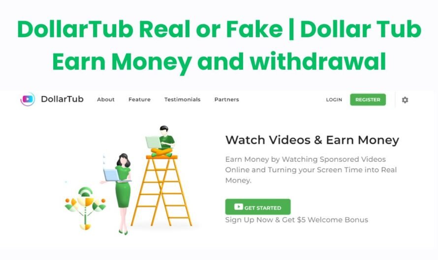 DollarTub Real or Fake | Dollar Tub Earn Money