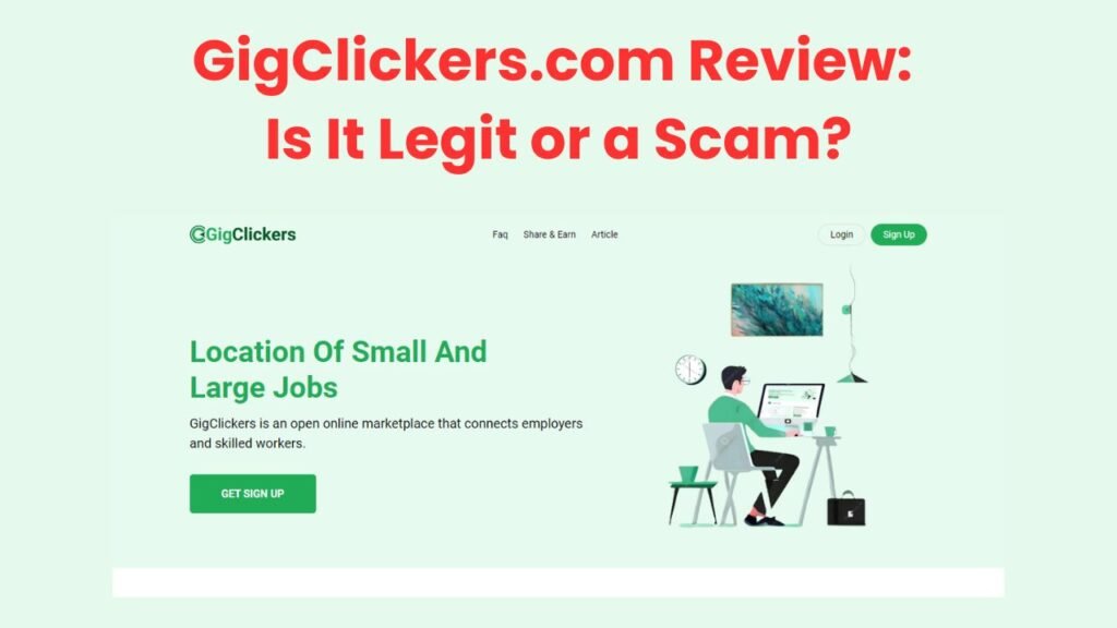 GigClickers.com Review: Is It Legit or a Scam?