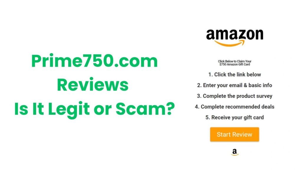 Prime750.com Reviews - Is It Legit or Scam?