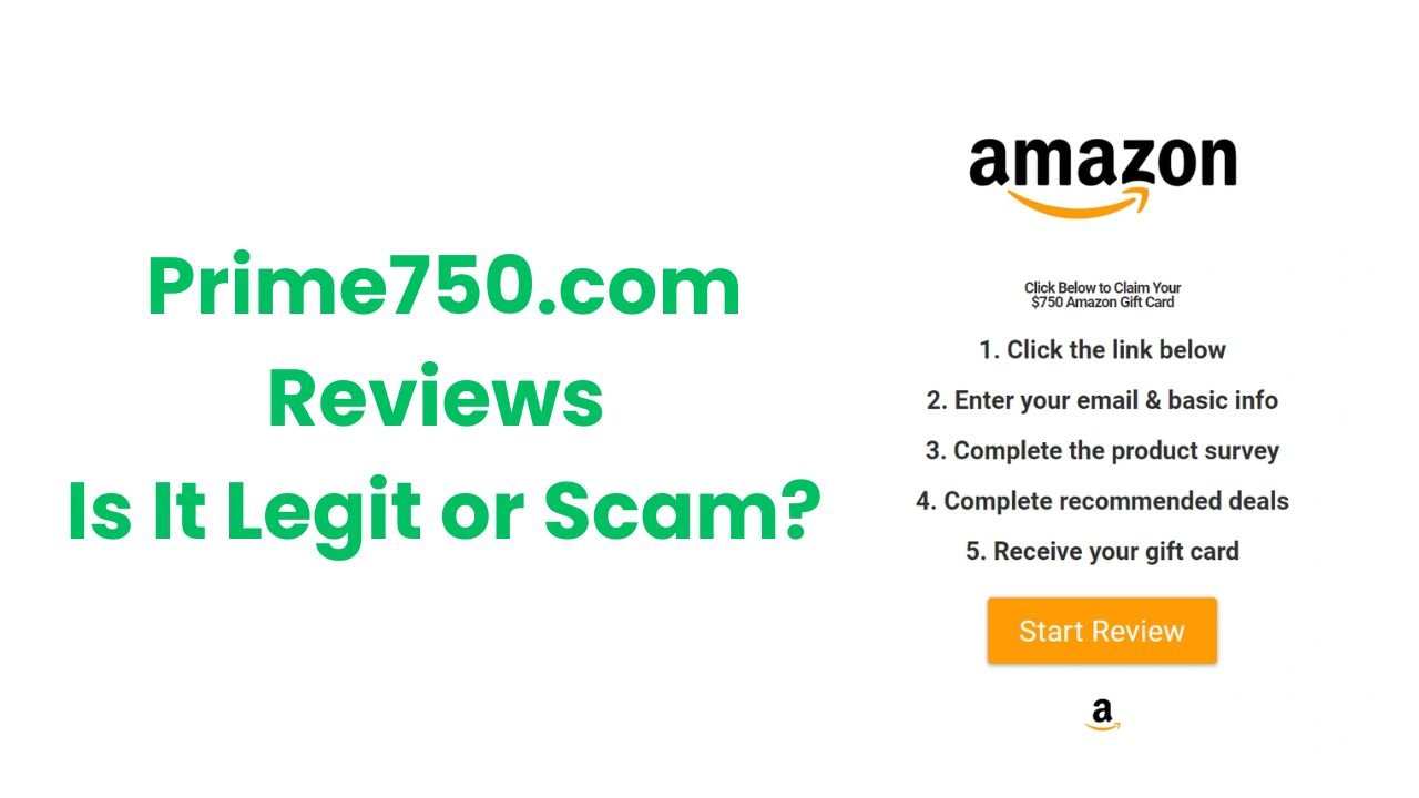 Prime750.com Reviews – Is It Legit or Scam?