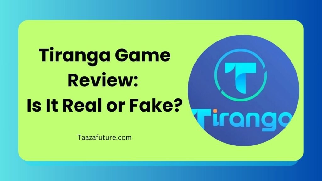 Tiranga Game Review: Is It Real or Fake?