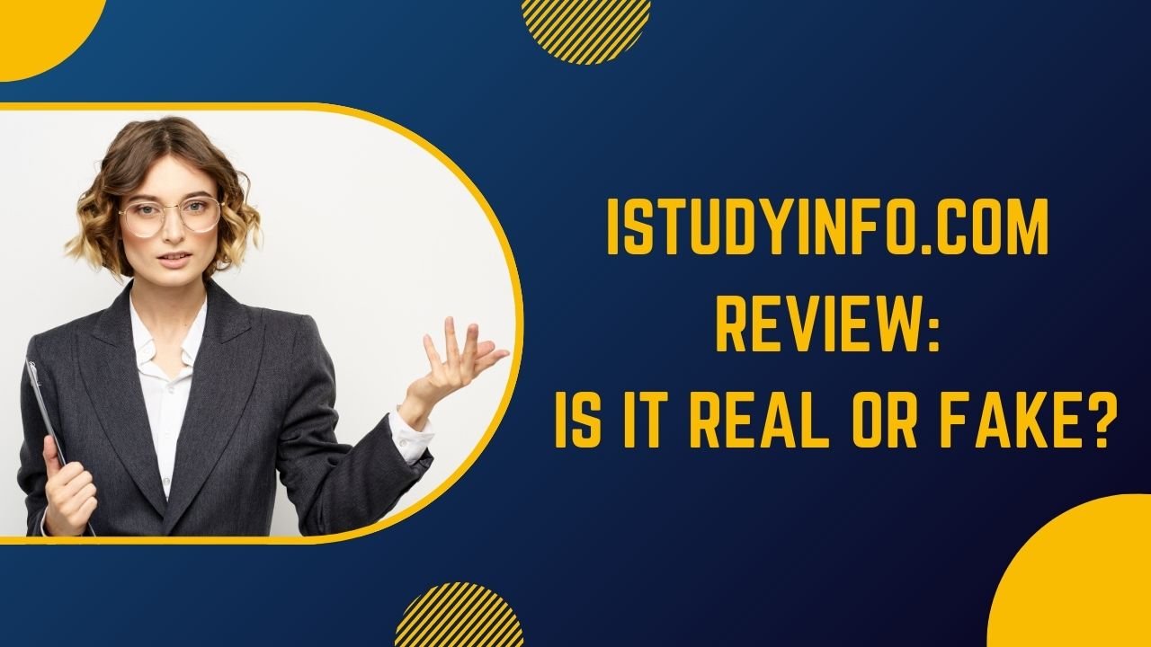 istudyinfo.com Review: Is it Real or Fake?