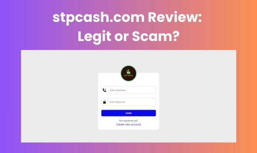 stpcash.com Review: Legit or Scam?