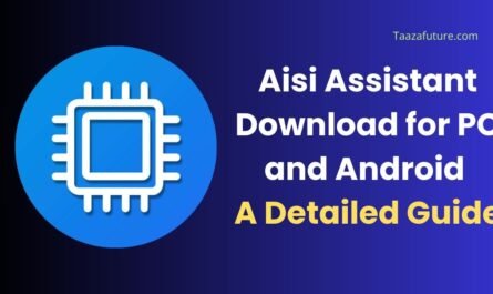 Aisi Assistant Download for PC and Android