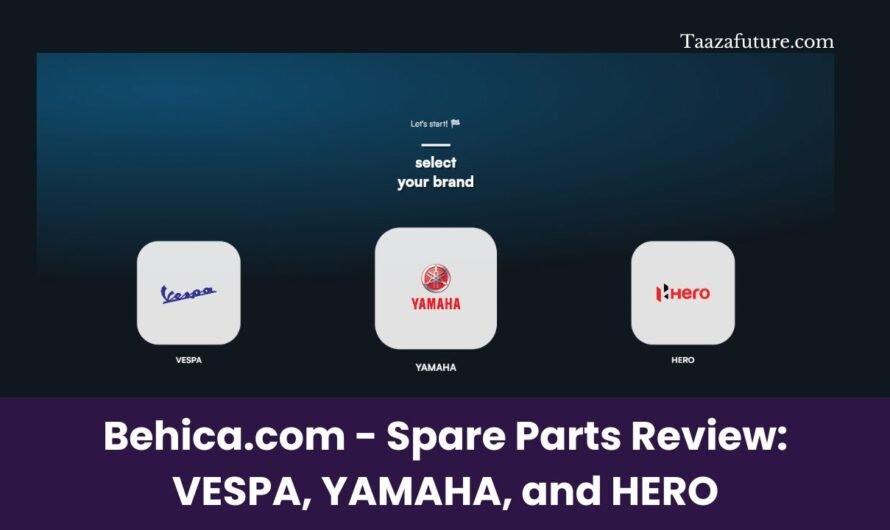 Behica.com – Spare Parts Review: VESPA, YAMAHA, and HERO