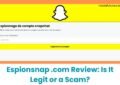 Espionsnap .com Review: Is It Legit or a Scam?