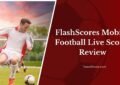 FlashScores Mobile com: Football Live Scores Review