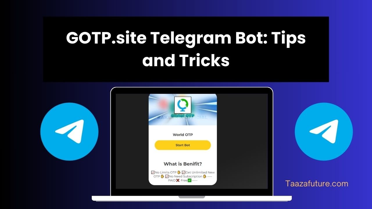 GOTP.site Telegram Bot: Tips and Tricks