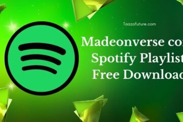 Madeonverse com Spotify Playlist Free Download