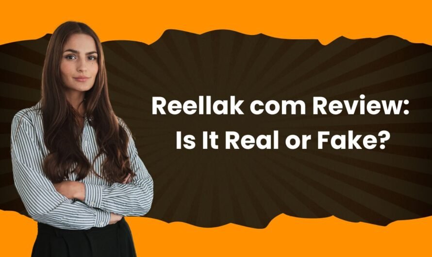 Reellak com Review: Is It Real or Fake?