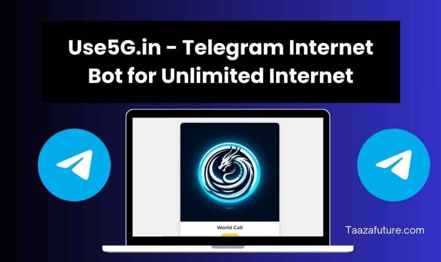 Use5G.in Telegram Internet Bot