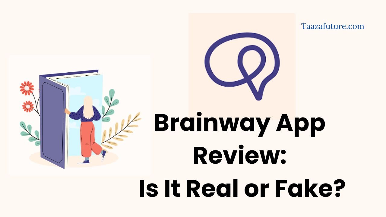 Brainway App Review: Is It Real or Fake?