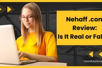 Nehaff .com Review: Is It Real or Fake?