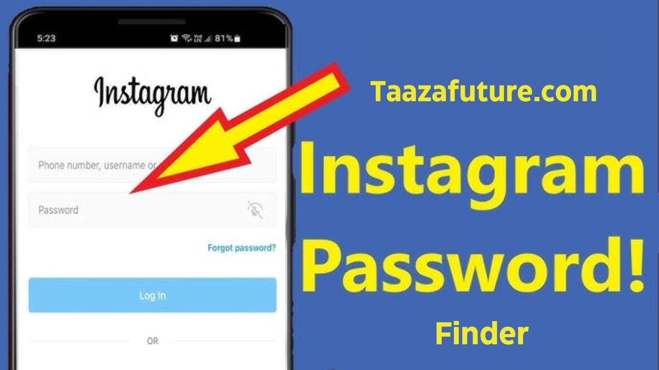 Taazafuture.com Instagram Password Finder